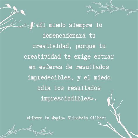 elizabeth gilbert frases|Frases de Elizabeth Gilbert